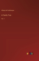 A Family Tree: Vol. 1 3368720007 Book Cover