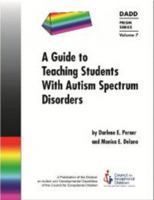 A Guide to Teaching Students with Autism Spectrum Disorders (Prism Series, Vol. 7) 0865864721 Book Cover