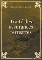 Traite Des Assurances Terrestres 1246897466 Book Cover