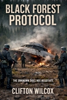 Black Forest Protocol 1969770090 Book Cover