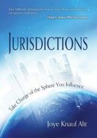 Jurisdictions: Take Charge of the Sphere You Influence 099457360X Book Cover