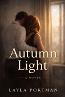 Autumn Light B0FXGXPXVY Book Cover