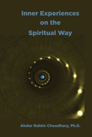 Inner Experiences on the Spiritual Way 1956601120 Book Cover