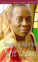 Letters of Light for First Ladies 0817015272 Book Cover