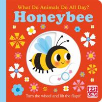 Honeybee: Lift the Flap Board Book 1526383136 Book Cover