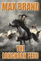 LONGHORN FEUD (Pocket Books, 523) 0671757849 Book Cover
