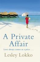 A Private Affair 1409101738 Book Cover