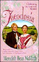 Theodosia (Celebrating the American Woman, Bk 1) 0892838906 Book Cover