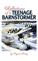 Reflections of a Teenage Barnstormer 1681623323 Book Cover