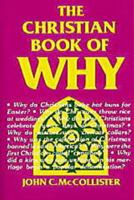 The Christian Book of Why 0517205823 Book Cover