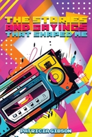 The Stories and Sayings That Shaped Me B0F2C9WJJQ Book Cover