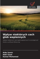 Wplyw niektórych cech gleb wapiennych (Polish Edition) 6209937616 Book Cover
