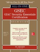 Gsec Giac Security Essentials Certification All-In-One Exam Guide 0071820914 Book Cover