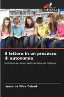 Il lettore in un processo di autonomia 6205854554 Book Cover