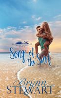 Song of the Surf: A Contemporary Christian Small Beach Town Romance (Pacific Shores) 1942982577 Book Cover