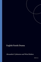 English Parish Drama (Ludus) 9042000600 Book Cover