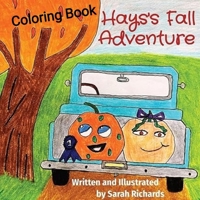 Hays's Fall Adventure. Coloring Book B0FRC4VJD8 Book Cover