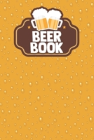 Beer Book: Unique Gifts Women Men Ipa Adult Boyfriend Grownups Hand Crafted Brewing Rating Review B084DH59NY Book Cover