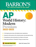 AP World History: Modern: Premium with 5 Practice Tests 1506263852 Book Cover