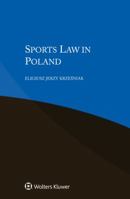 Sports Law in Poland 9403500506 Book Cover