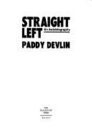 Straight Left: An Autobiography (A Blackstaff Paperback Original) 0856405140 Book Cover