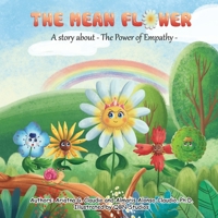 The Mean Flower : The Power of Empathy 1737015811 Book Cover