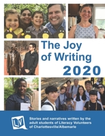 The Joy of Writing 2020: Stories written by the adult students of Literacy Volunteers of Charlottesville/Albemarle B08NDZ3JMX Book Cover