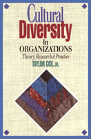 Cultural Diversity in Organizations: Theory, Research and Practice