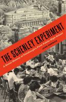 The Schenley Experiment: A Social History of Pittsburgh's First Public High School 0271078332 Book Cover
