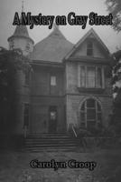 A Mystery on Gray Street B0F87BK81Q Book Cover