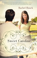 Sweet Caroline 1595543376 Book Cover