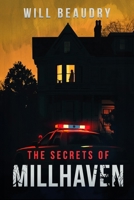 The Secrets of Millhaven B0CYX2KPL5 Book Cover