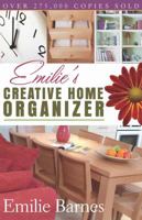 Emilie's Creative Home Organizer 0736914455 Book Cover