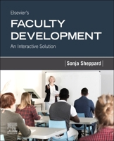 Elsevier's Faculty Development: An Interactive Solution 0323722512 Book Cover
