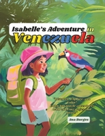Isabelle's Adventure in Venezuela B0F16S76LS Book Cover