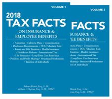 2018 Tax Facts on Insurance  Employee Benefits 1945424842 Book Cover