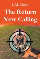 The Return New Calling B0F6Y6J7PW Book Cover