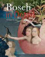 Bosch in Detail 1419718347 Book Cover