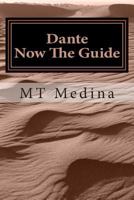 Dante, Now The Guide 1495992985 Book Cover