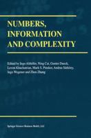 Numbers, Information and Complexity 0792377656 Book Cover