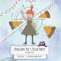 Penelope Pie's Pizza Party: A Vizkidz Story 1949522024 Book Cover