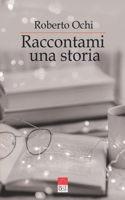 Raccontami una storia B09RMBX1DP Book Cover