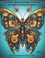 Brass Rings & Butterfly Wings B0CVPYDGRX Book Cover