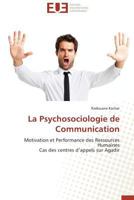 La Psychosociologie de Communication 383818310X Book Cover