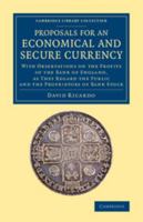 Proposals for an Economical and Secure Currency 1240046154 Book Cover
