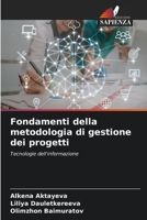 Fondamenti della metodologia di gestione dei progetti 620411221X Book Cover