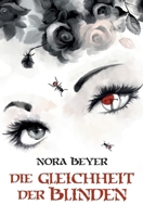 Die Gleichheit der Blinden (German Edition) 3959960816 Book Cover