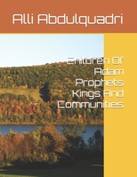 Children Of Adam Prophets Kings And Communities B0B8VNM7V9 Book Cover