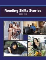 Reading Skills Stories: Book Two 1674960484 Book Cover