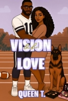 Vision of Love B0GNS1V232 Book Cover